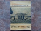 programul stagiunii 1986-1987 a Operei Rom&acirc;ne din București