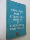 Corelatii intre literatura romana si literatura universala - Sanda Radian
