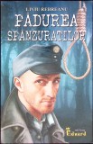PADUREA SPANZURATILOR-LIVIU REBREANU-259286