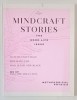 MINDCRAFT STORIES , THE GOOD LIFE ISSUE , VOL. I , 2017