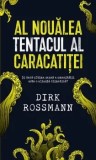 Al noualea tentacul al caracatitei/Dirk Rossmann