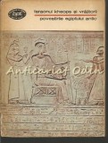 Faraonul Kheops si Vrajitorii - Povestirile Egiptului Antic, Minerva 1977, Roman