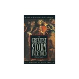 The Greatest Story Ever Told