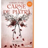 Reckless #1. Carne de Piatra - Cornelia Funke