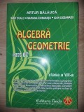 Algebra, geometrie clasa a 7-a - Artur Balauca, Ioan Ticalo