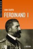 Ioan SCURTU - FERDINAND I (NOUA)