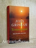 Testamentul - John Grisham