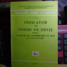 INDICATOR NORME DEVIZ LUCRARI DE ALIMENTARE CU APA SI CANALIZARE ( Ac ) , 1981 #