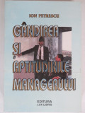 GANDIREA SI APTITUDINILE MANAGERULUI - ION PETRESCU