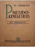 Al. I. Odobescu - Pseudo-kynegeticos (Editia: Editie interbelica)