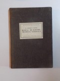 MANUAL DE ELECTROTEHNICA GENERALA de N. VASILESCU KARPEN 1927