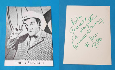 PUIU CALINESCU fotografie anul 1980 cu dedicatie si autograf al marelui actor foto