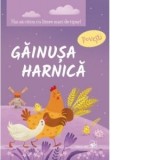 Gainusa harnica. Povesti. Hai sa citim cu litere mari de tipar! - Iulia Iordachescu