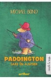 Paddington sare in ajutor - Michael Bond