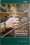 Armura lui Dumnezeu - Lupta Credintei, E.A. Bremicker - Carte religioasa