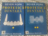 Sever Popa - Protetică dentara (Vol 1 + Vol 2)