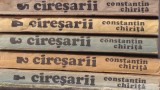 Constantin Chirita - Ciresarii, 5 volume