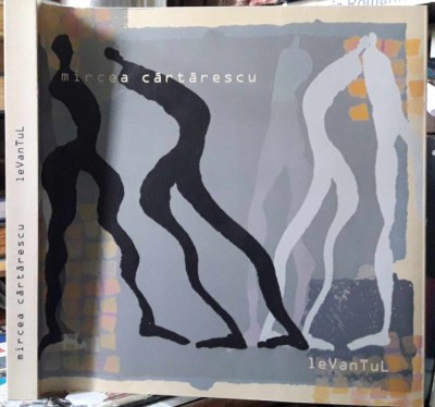 Mircea Cartarescu-Levantul foto