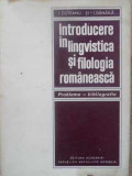 INTRODUCERE IN LINGVISTICA SI FILOLOGIA ROMANEASCA-I. COTEANU, I. DANAILA