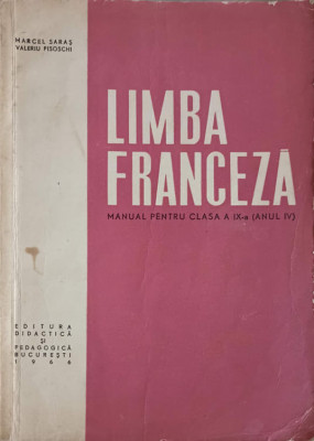 LIMBA FRANCEZA, MANUAL PENTRU CLASA A IX-A (ANUL IV)-MARCEL SARAS, VALERIU PISOSCHI-248639 foto