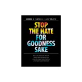 Stop the Hate for Goodness Sake: How Can Classroom Teachers Disrupt Discrimination and Promote Hope, Foster Healing, and Inspire Joyful Learning?