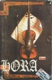 Orchestra Hora - Hora, Caseta audio - Casa de discuri: Just Music