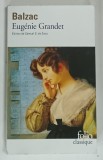 EUGENIE GRANDET par HONORE de BLAZAC , 2011
