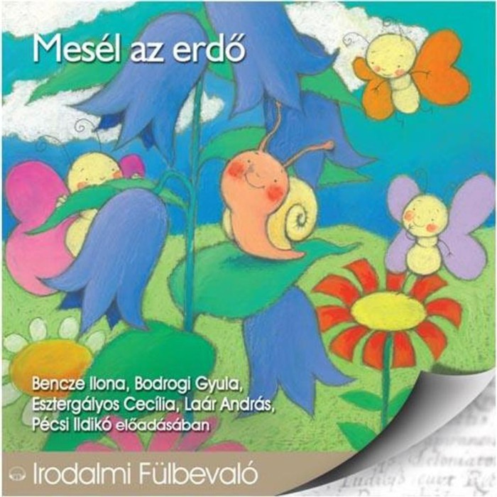 MES&Eacute;L AZ ERDŐ - HANGOSK&Ouml;NYV