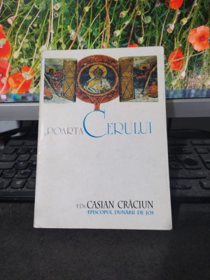 Poarta cerului, dr. Casian Craciun episcopul Dunarii de Jo,s Galați 1999, 070 foto