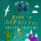 Here We Are: Book of Opposites