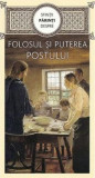 Sfinții părinți despre folosul și puterea postului - Paperback brosat - Gheorghiţă Ciocioi - De Suflet