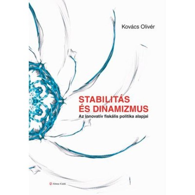 Stabilit&amp;aacute;s &amp;eacute;s dinamizmus - Kov&amp;aacute;cs Oliv&amp;eacute;r foto