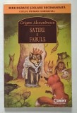 SATIRE SI FABULE de GRIGORE ALEXANDRESCU , 2014
