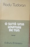 Radu Tudoran - O Suta Una Lovituri de Tun