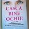 Casca bine ochii - Mariana Caplan