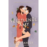 V&eacute;letlen&uuml;l Amy - Lynn Painter