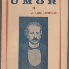 Barbu Lazareanu - Cu privire la umor (vol. II)