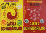CARTEA SCHIMBARILOR de YI JING , 1996, VOL.I-II