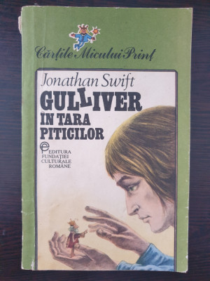 GULLIVER IN TARA PITICILOR - Jonathan Swift foto