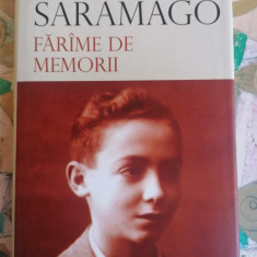 Jose Saramago - Farame de memorii/Farime de memorii