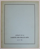 EXTRAIT DE LA GAZETTE DES BEAUX - ARTS , OCTOBRE , 1964