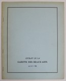EXTRAIT DE LA GAZETTE DES BEAUX - ARTS , OCTOBRE , 1964