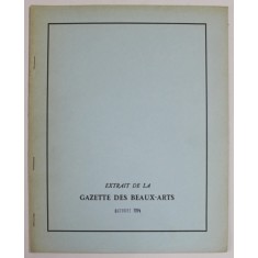 EXTRAIT DE LA GAZETTE DES BEAUX - ARTS , OCTOBRE , 1964