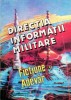 DIRECȚIA DE INFORMAȚII MILITARE &Icirc;NTRE FICȚIUNE ȘI ADEVĂR