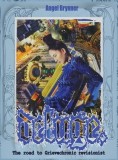 Deluge: The Road to