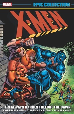 X-Men Epic Collection: It&amp;#039;s Always Darkest Before the Dawn foto