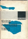 Cumpara ieftin Masurari in instalatiile termice Horst Tolle Editura Tehnica 1972 454 pagini carte tehnica instalatii