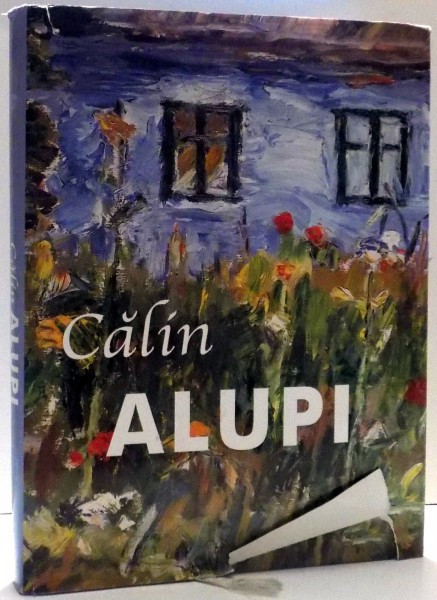CALIN ALUPI de NICOLAS PETRESCU-ALUPI , 2006