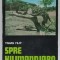 SPRE KILIMANDJARO de TRAIAN FILIP , 1976