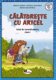 Calatoreste cu Aricel. Caiet de vacanta pentru clasa 1 - Editura Aramis